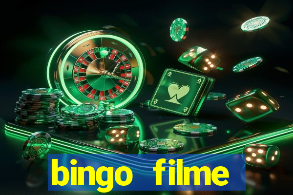 bingo filme completo dublado